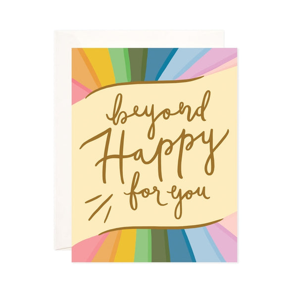Beyond Happy For You Card