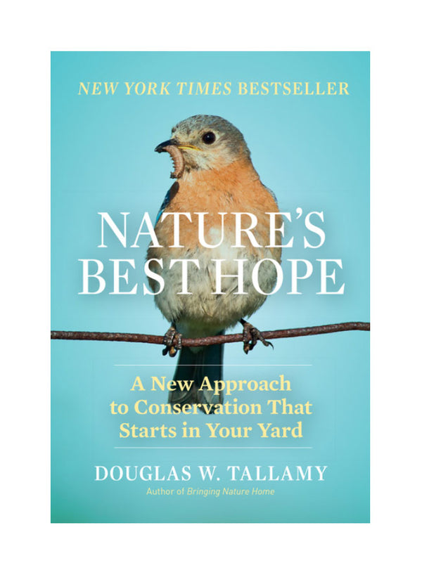 Nature's Best Hope: A New Approach to Conservation That Starts in Your Yard | Hardcover