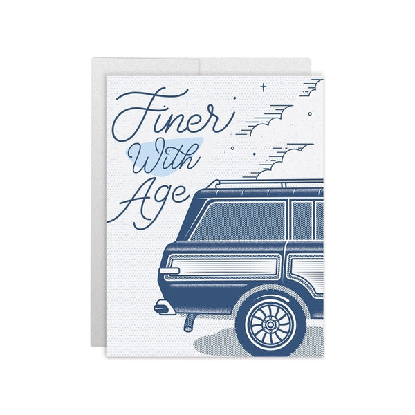 Finer With Age Card
