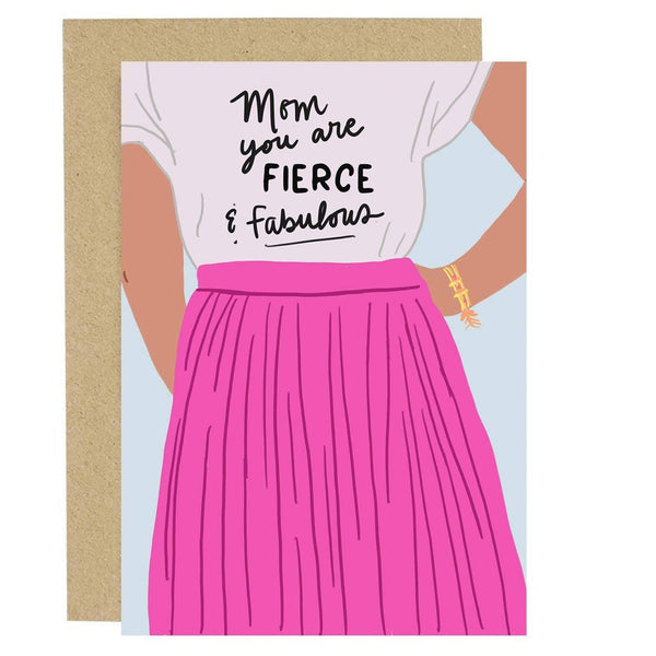 Mom you are fierce and fabulous card