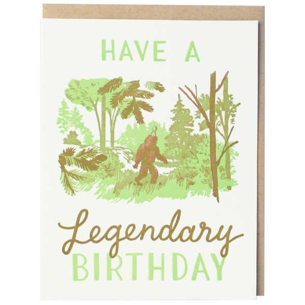 birthday card featuring bigfoot in the woods and text that reads "have a legendary birthday"