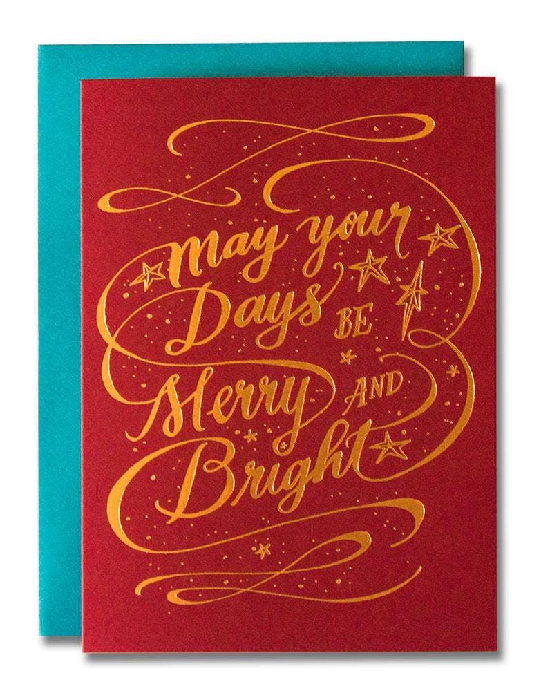 May Your Days Be Merry and Bright Card