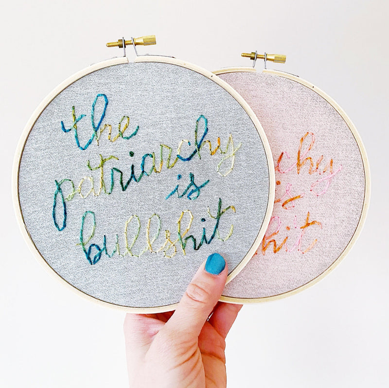 Patriarchy / Hand-Stitched Embroidery Hoop 