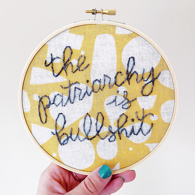 Patriarchy / Hand-Stitched Embroidery