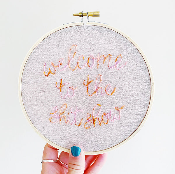 Shit Show / Hand-Stitched Embroidery
