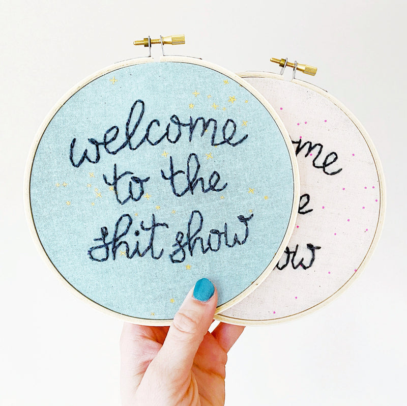 Shit Show / Hand-Stitched Embroidery